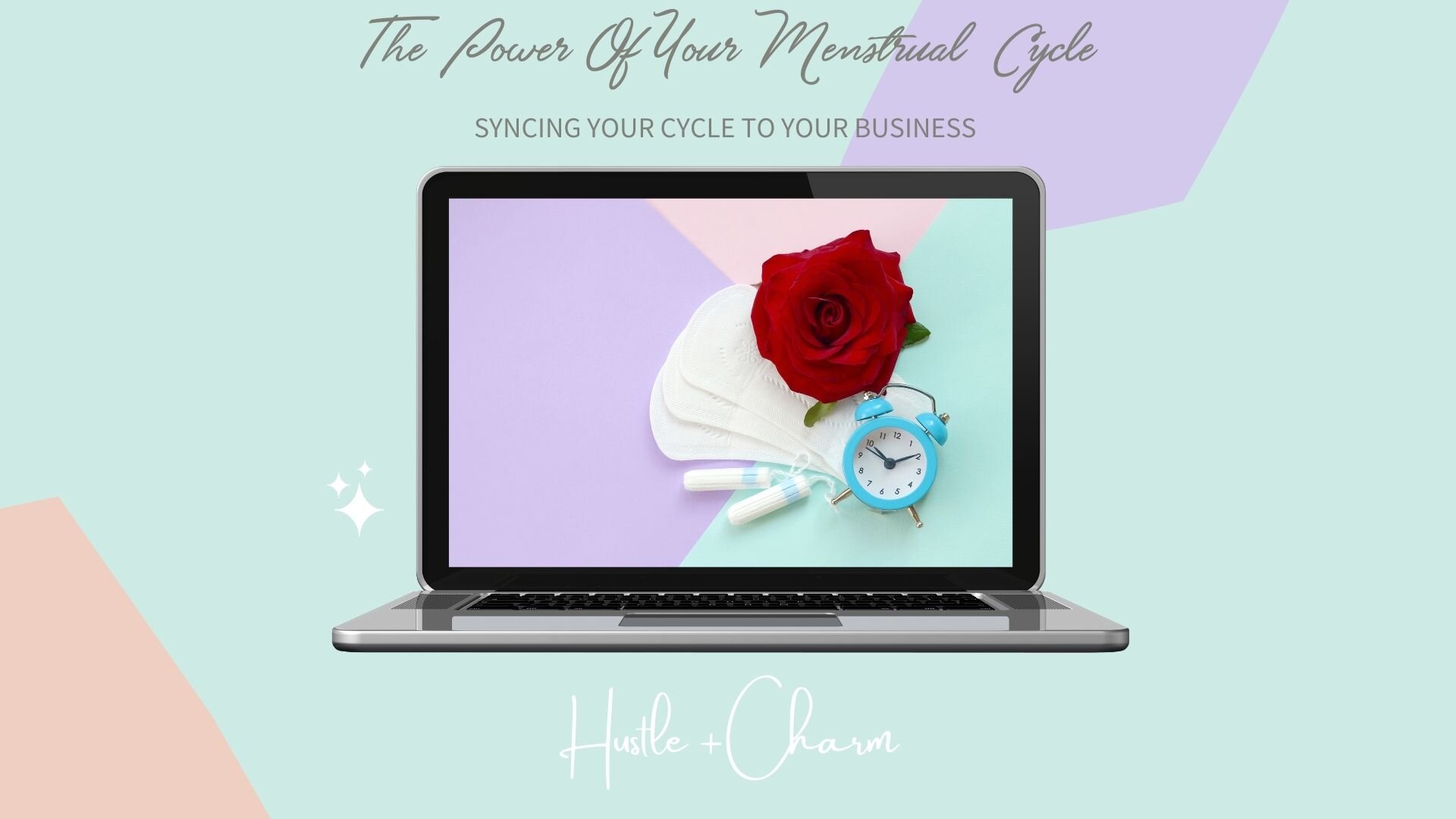 Copy of The Power Of Your Menstrual  Cycle  Syncing your cycle to your business.jpg