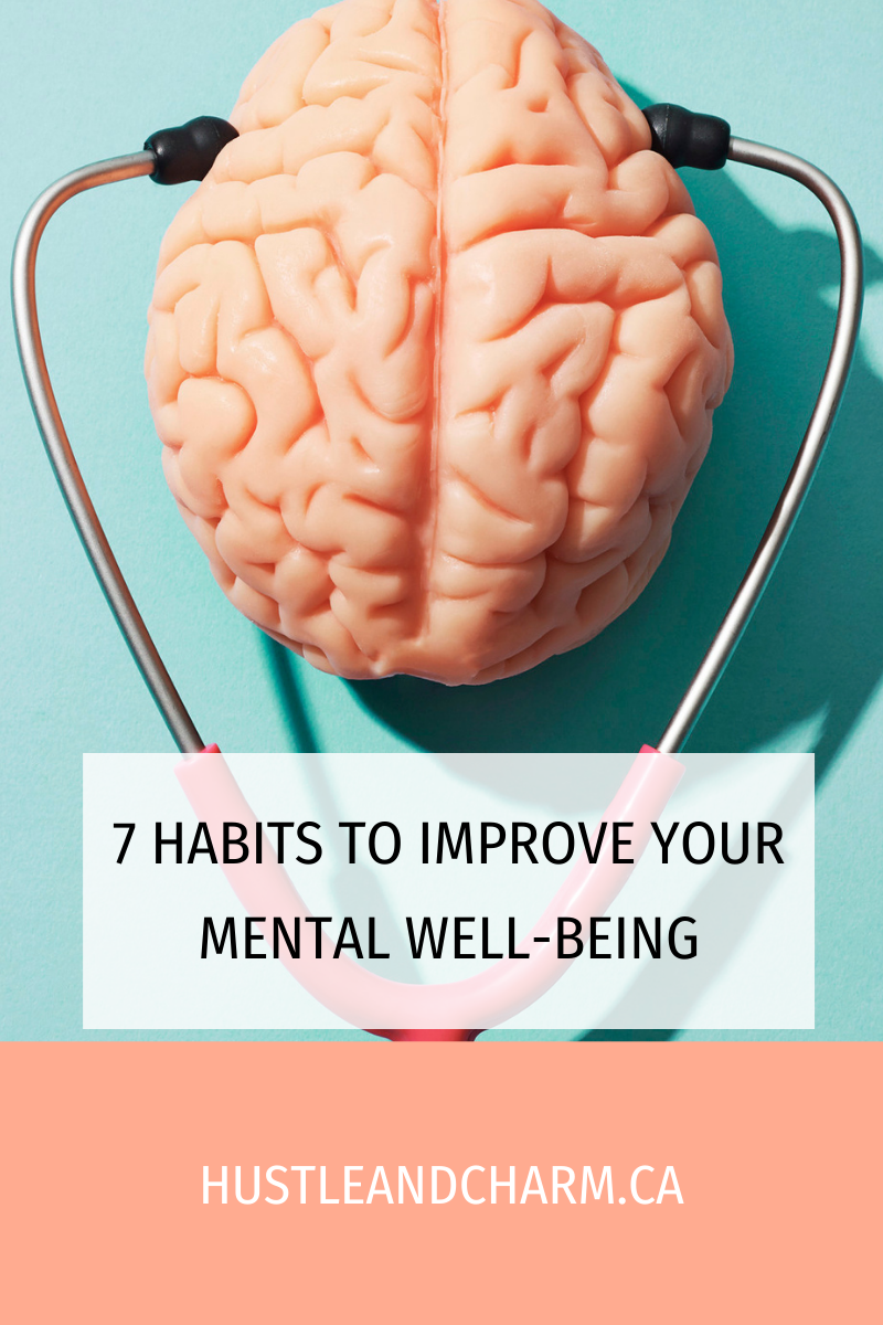 7-habits-to-improve-your-mental-well-being